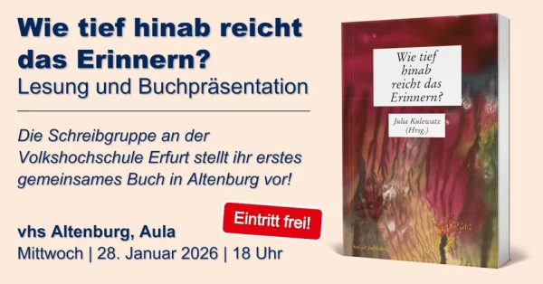 Buchvorstellung: „Wie tief hinab reicht das Erinnern?“