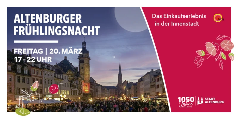 Frühlingsnacht in Altenburg am 20. März: Ein Einkaufserlebnis für alle! | 