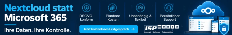 ISP media - Nextcloud statt Microsoft 365: Ihre Daten gehören Ihnen