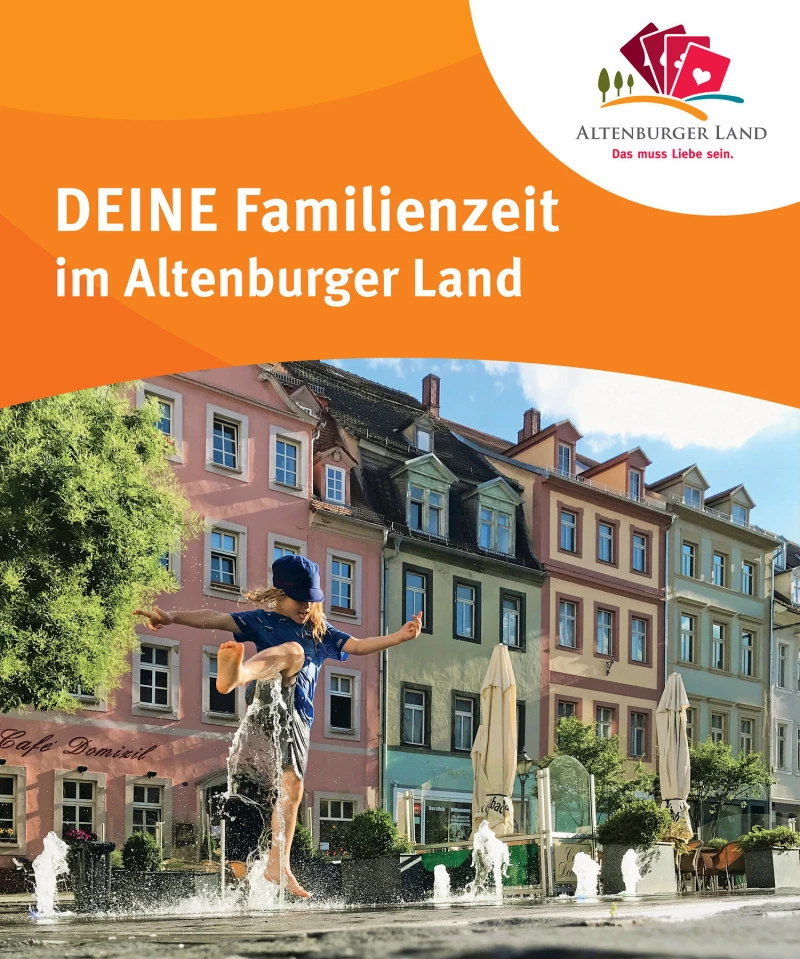 DEINE Familienzeit im Altenburger Land | 
