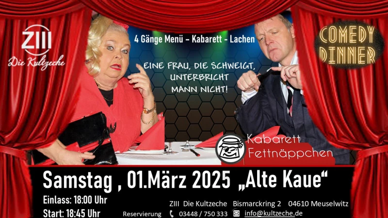 Comedy Dinner „EINE FRAU, DIE SCHWEIGT, UNTERBRICHT MANN NICHT!“  | 