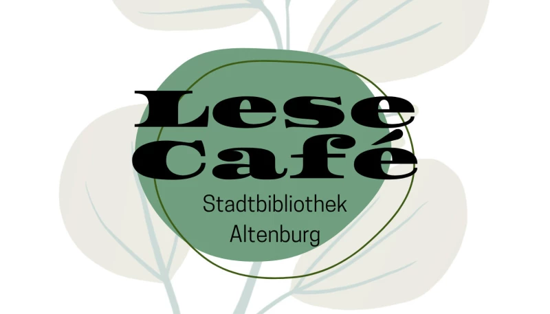 Lesecafé in der Stadtbibliothek Altenburg | 