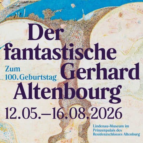VorschauBild - Ausstellungseröffnung | Der fantastische Gerhard Altenbourg