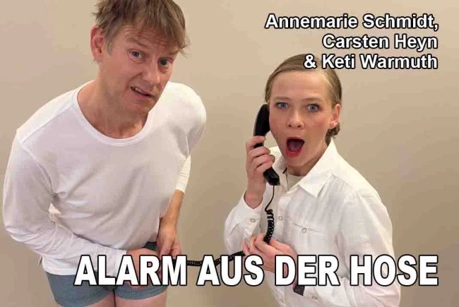 VorschauBild - Kabarett: Alarm aus der Hose