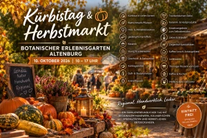 Kürbistag und Herbstmarkt im Botanischen Erlebnisgarten Altenburg
