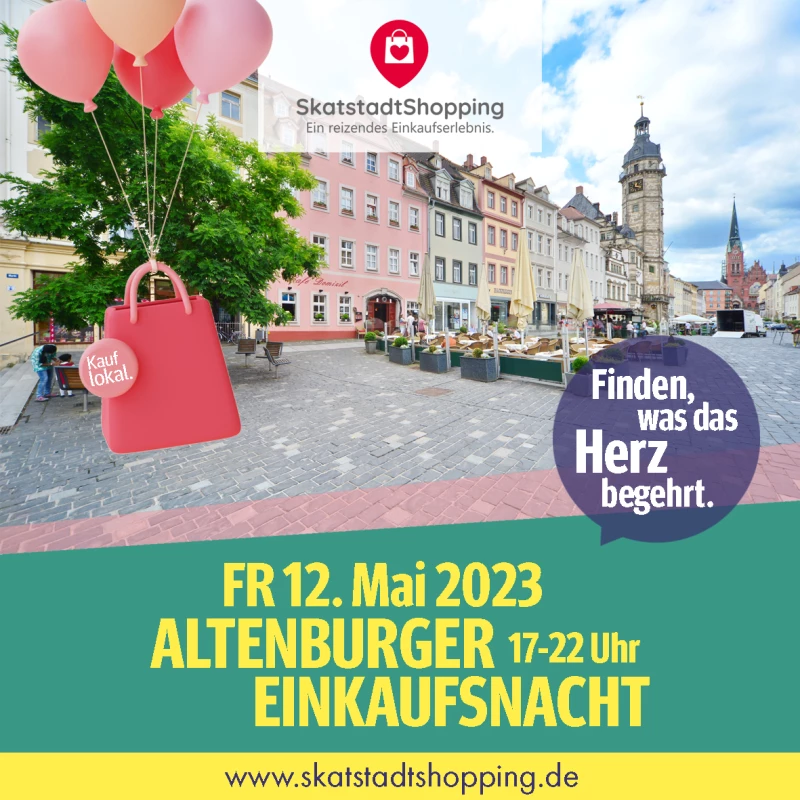 Altenburg lockt zur Einkaufsnacht am 12. Mai | 