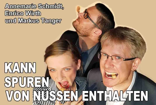 Kabarett: Kann Spuren von Nüssen enthalten
