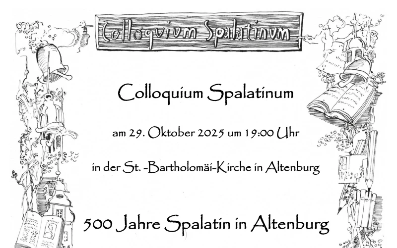Colloquium Spalatinum: Ein Fest der Erinnerung und Diskussion | 
