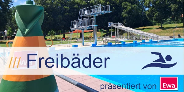 Freibäder - präsentiert von EWA