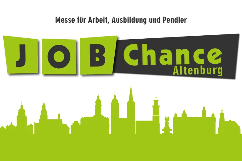JOB Chance Altenburg: Messe für Arbeit, Ausbildung und Pendler | JOBChance Altenburg