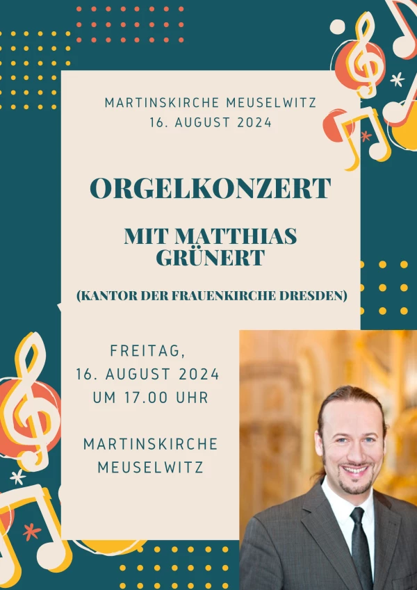  Orgelkonzert mit Matthias Grünert