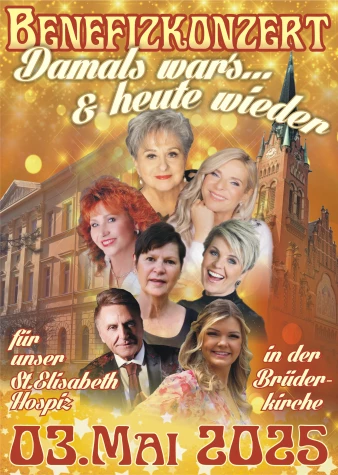 VorschauBild - Benefizkonzert “Damals war’s und heute wieder”