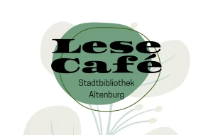 Altenburger Stadtbibliothek lädt zum Lesecafé ein