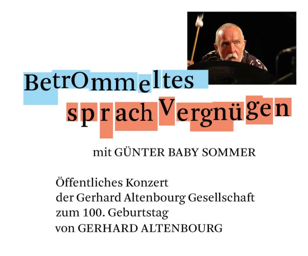 BetrOmmeltes sprachVergnügen — Günter Baby Sommer (Konzert)