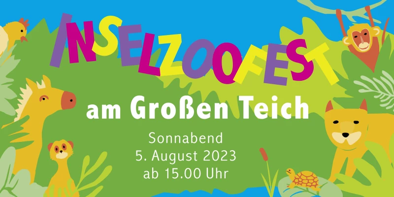 Inselzoofest in Altenburg am 5. August  | 